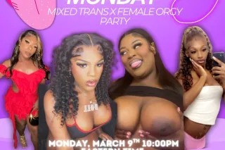 MAKE ME MOAN MONDAY MIXED ORGY PARTY DOORS OPEN NOW - Image 7